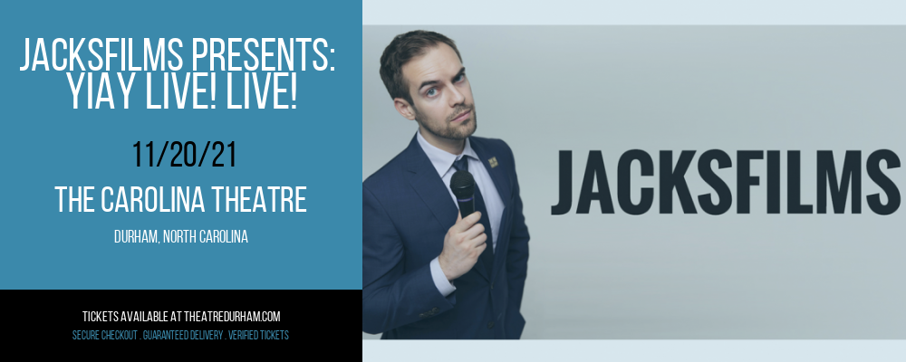 Jacksfilms Presents: Yiay Live! Live! at The Carolina Theatre tickets Jacksfilms Presents: Yiay Live! Live! at The Carolina Theatre