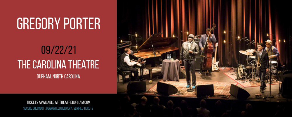Gregory Porter at The Carolina Theatre tickets Gregory Porter at The Carolina Theatre