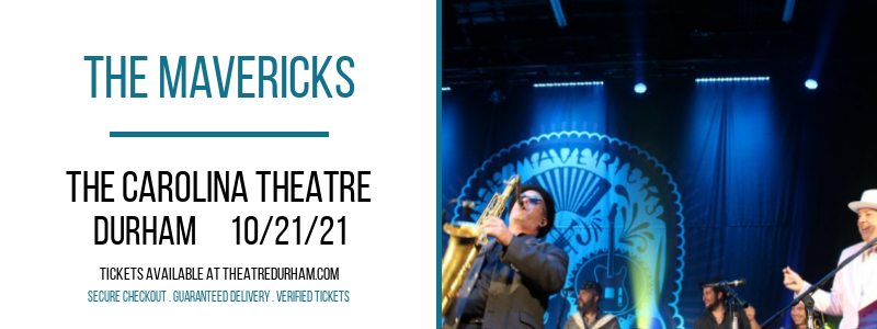 The Mavericks at The Carolina Theatre tickets The Mavericks at The Carolina Theatre