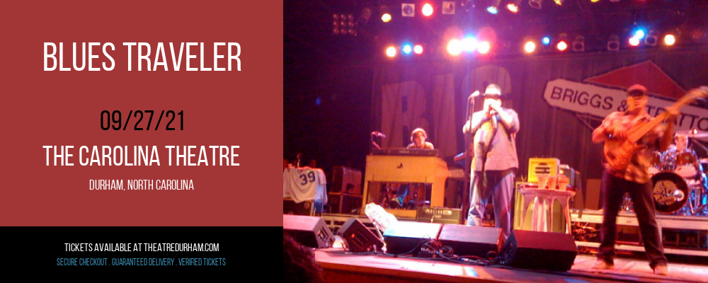 Blues Traveler [CANCELLED] at The Carolina Theatre