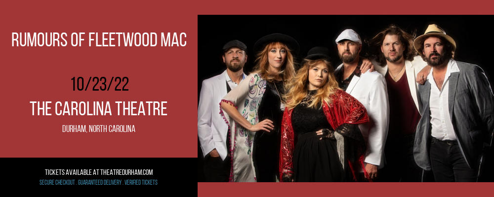Rumours of Fleetwood Mac at The Carolina Theatre tickets Rumours of Fleetwood Mac at The Carolina Theatre