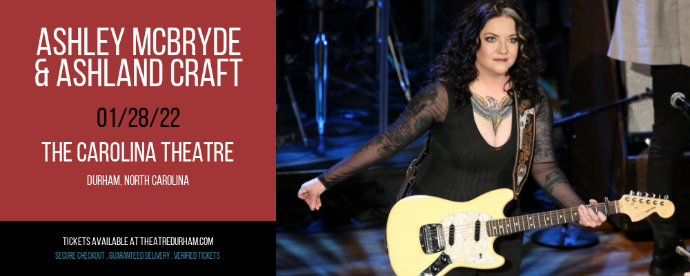 Ashley McBryde & Ashland Craft at The Carolina Theatre tickets Ashley McBryde & Ashland Craft at The Carolina Theatre