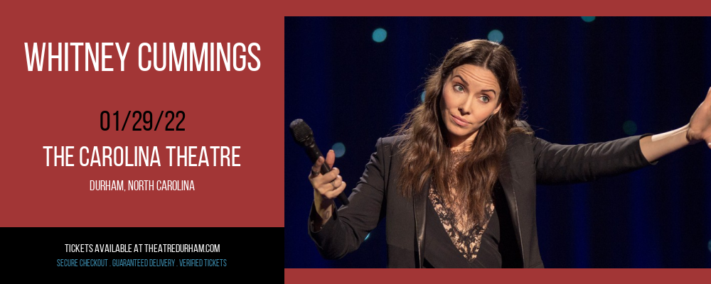 Whitney Cummings at The Carolina Theatre tickets Whitney Cummings at The Carolina Theatre