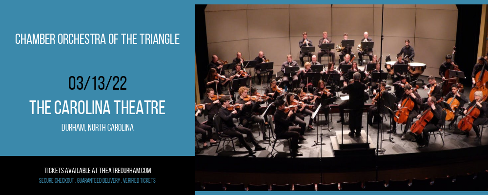 Chamber Orchestra of The Triangle at The Carolina Theatre tickets Chamber Orchestra of The Triangle at The Carolina Theatre