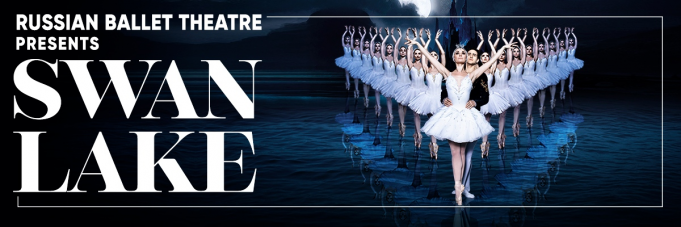 Russian Ballet Theatre: Swan Lake at The Carolina Theatre