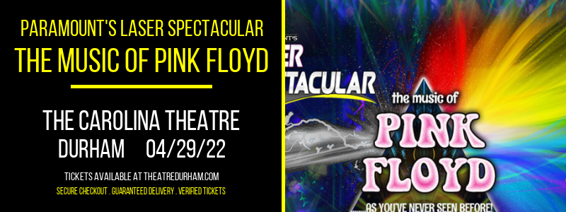 Paramount's Laser Spectacular - The Music of Pink Floyd at The Carolina Theatre