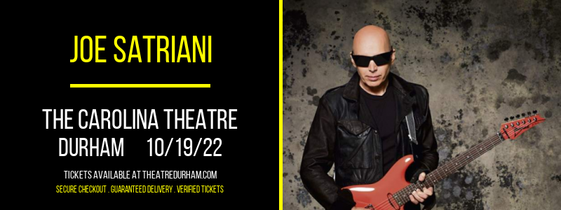 Joe Satriani at The Carolina Theatre tickets Joe Satriani at The Carolina Theatre