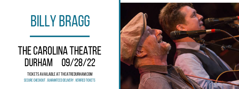 Billy Bragg at The Carolina Theatre tickets Billy Bragg at The Carolina Theatre