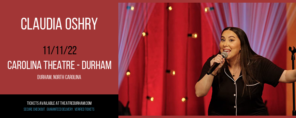 Claudia Oshry at The Carolina Theatre tickets Claudia Oshry at The Carolina Theatre