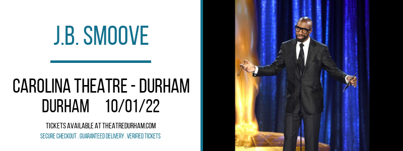 J.B. Smoove at The Carolina Theatre tickets J.B. Smoove at The Carolina Theatre