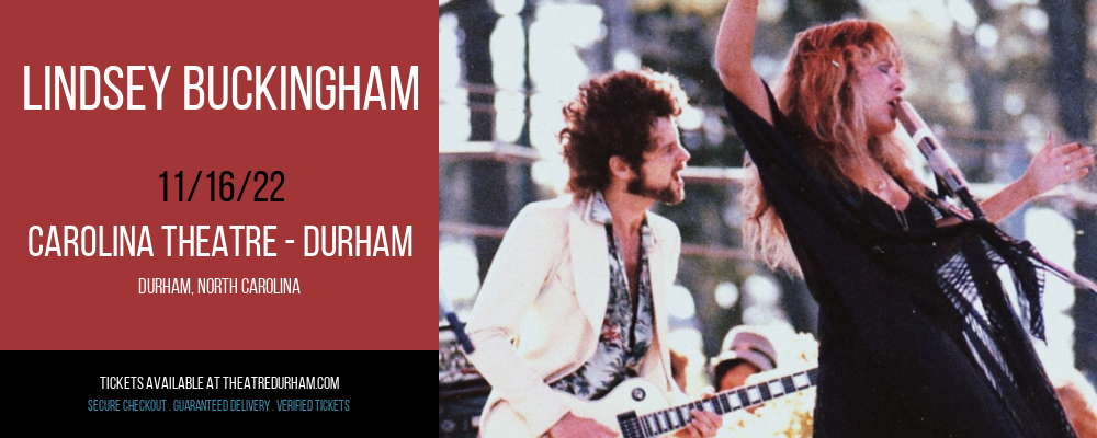 Lindsey Buckingham at The Carolina Theatre tickets Lindsey Buckingham at The Carolina Theatre