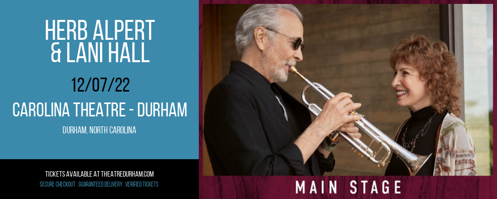 Herb Alpert & Lani Hall at The Carolina Theatre tickets Herb Alpert & Lani Hall at The Carolina Theatre