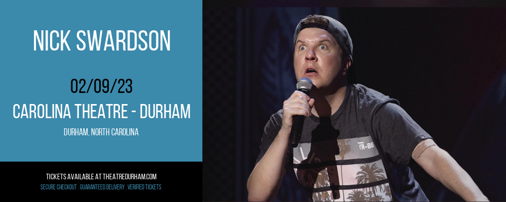 Nick Swardson at The Carolina Theatre tickets Nick Swardson at The Carolina Theatre