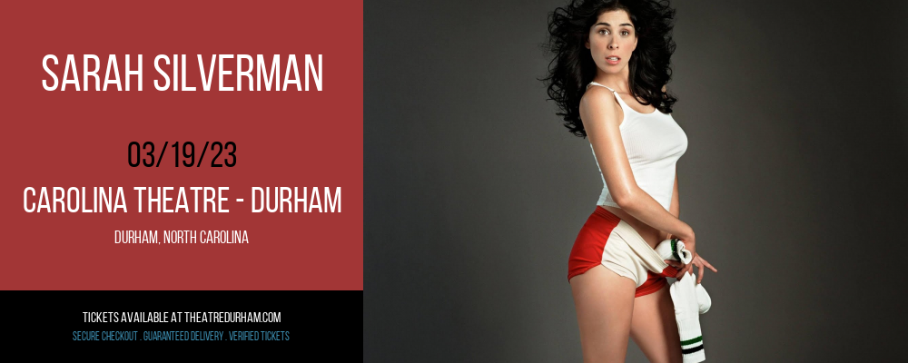 Sarah Silverman at The Carolina Theatre