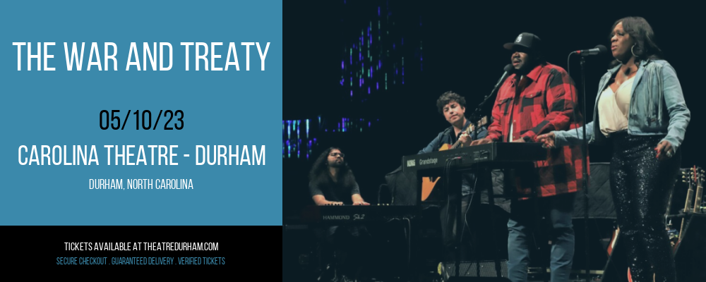 The War and Treaty at The Carolina Theatre tickets The War and Treaty at The Carolina Theatre