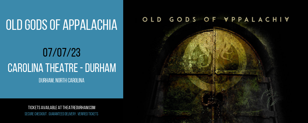 Old Gods of Appalachia at The Carolina Theatre