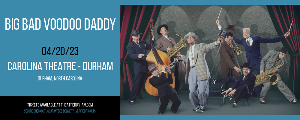 Big Bad Voodoo Daddy at The Carolina Theatre