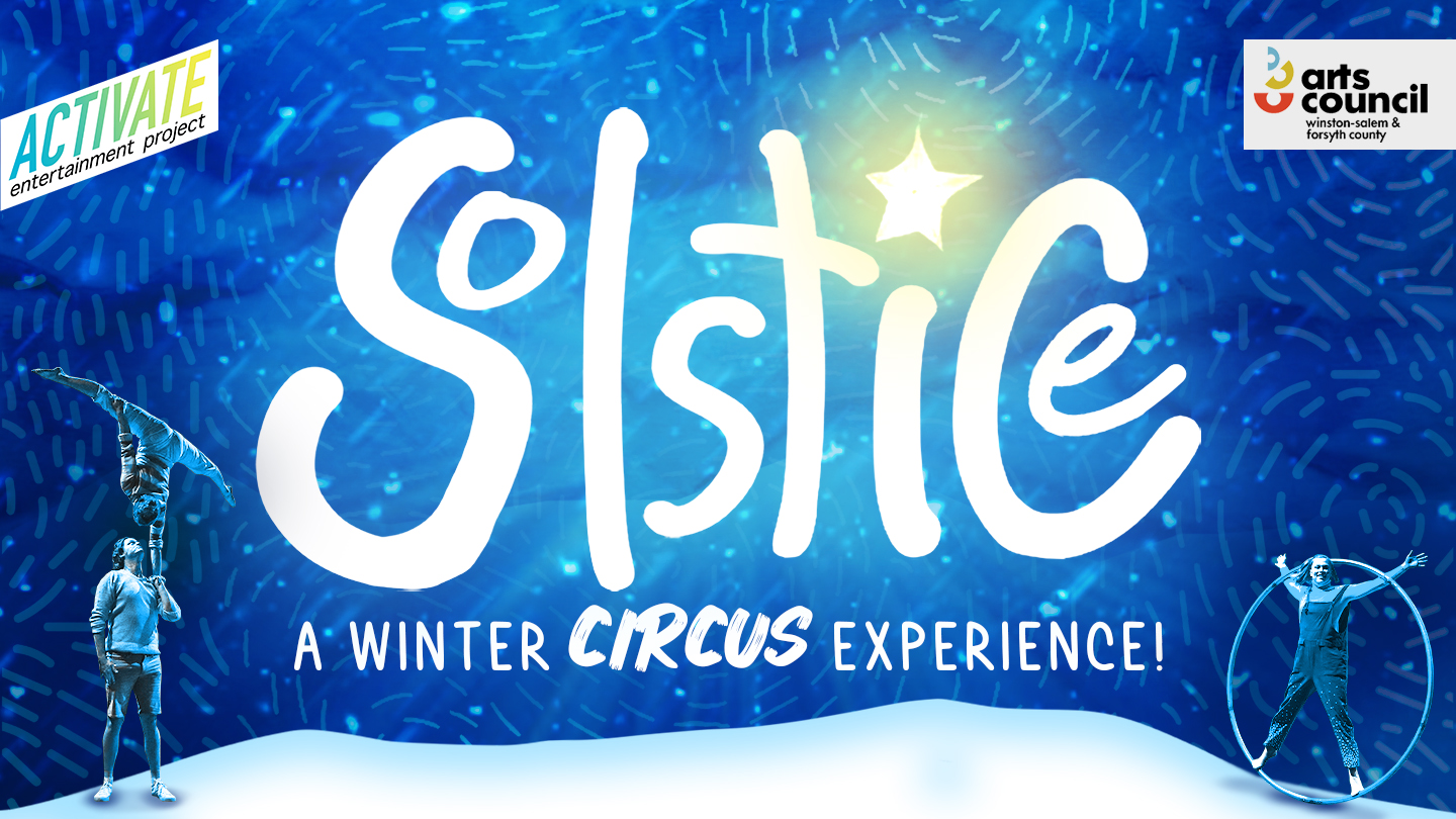 Solstice: A Winter Circus Experience