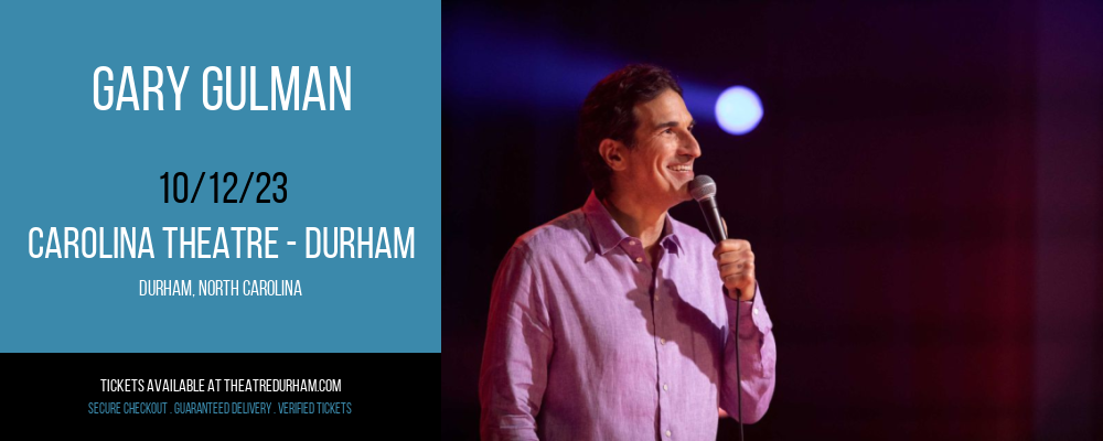 Gary Gulman at Carolina Theatre