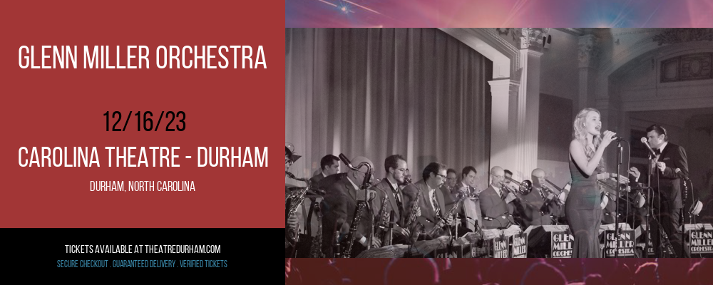 Glenn Miller Orchestra at Carolina Theatre