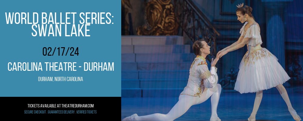 World Ballet Series at Carolina Theatre