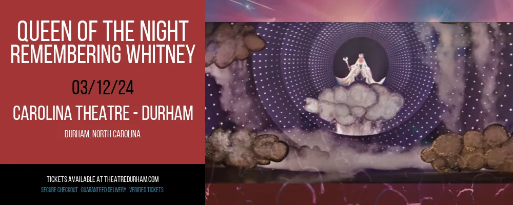 Queen Of The Night - Remembering Whitney at Carolina Theatre